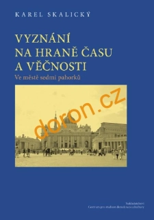 Vyznání na hraně času a věčnosti II.