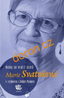 Neboj se vrátit domů